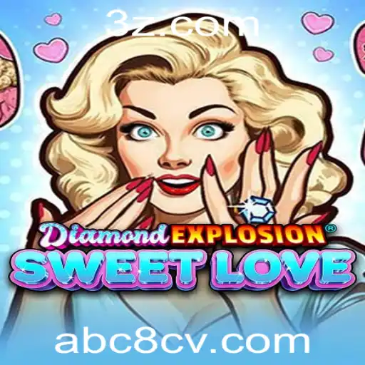 Explorando DiamondExplosionSweetLove: Um Mergulho no Mundo Viciante do Jogo